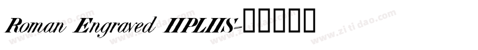 Roman Engraved HPLHS字体转换